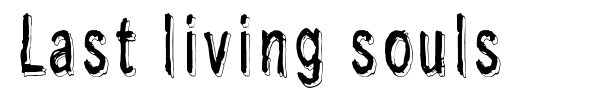 Last living souls font preview